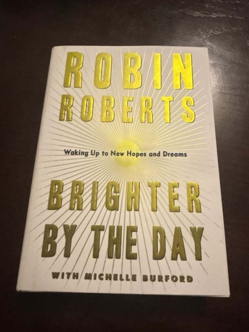 Brighter by the Day by Robin Roberts (Hardcover)